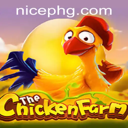 Exploring the Exciting World of ChickenFarm: A Game Revolutionized by NicePH