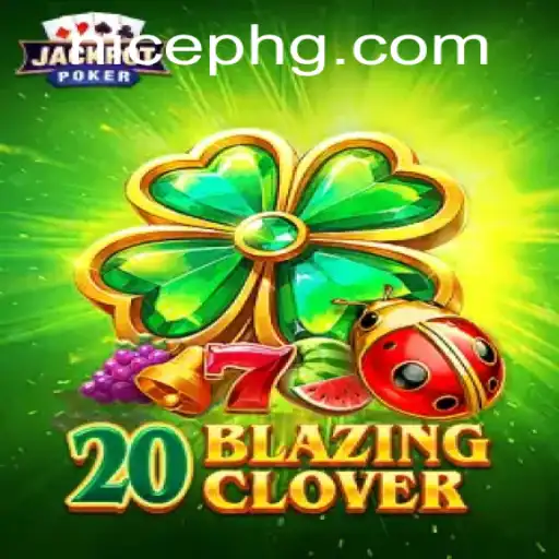 Exploring 20BlazingClover: A Unique Gaming Experience with NicePH