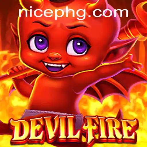 Exploring the Thrilling World of DevilFire and the NicePH Revelation