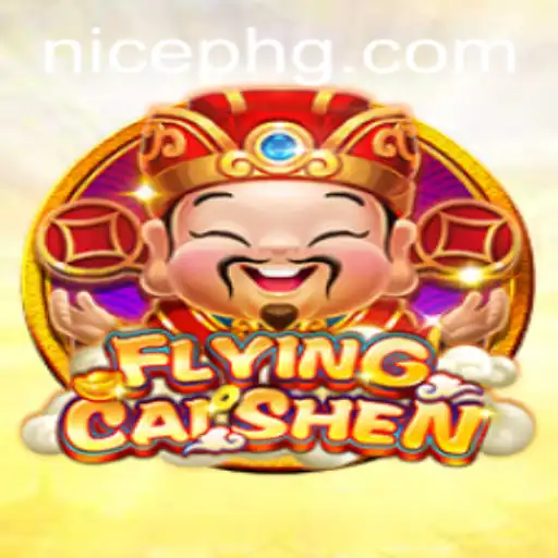 The Fascinating World of FlyingCaiShen: A Comprehensive Guide with NicePH Dynamics