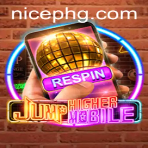 Discover the World of JumpHighermobile: An Exciting Gaming Experience with NicePH